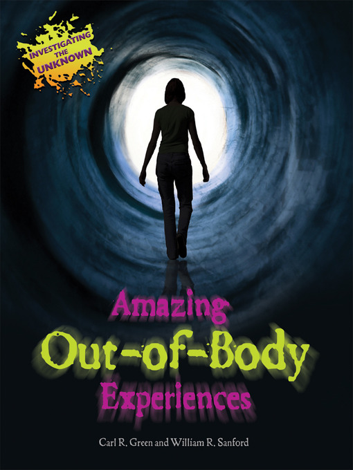 Title details for Amazing Out-of-Body Experiences by Carl R. Green - Available